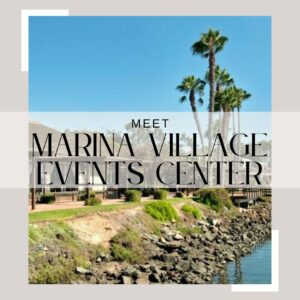 Meet Marina Village Events Center